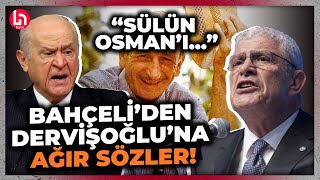 Devlet Bahçeli'den Dervişoğlu'na ağza alınmayacak sözler! \