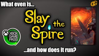 What even is... Slay the Spire ? [Xbox One X] [Xbox Game Pass]