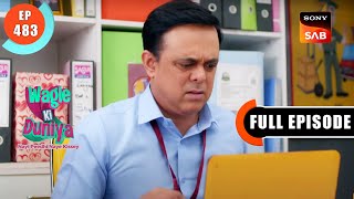 Miya Biwi Ka Chakkar - Wagle Ki Duniya - Ep 483 - Full Episode - 18 Oct 2022