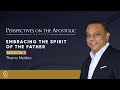 POA Gauteng - Embracing the Spirit of the Father - Session 2 - 7 May 2024