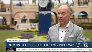 New track announcer at the Del Mar races