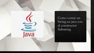 Tutorial de Como cortar un String en java
