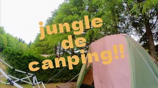 jungle de camping!!