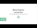 Python Tutorial: Basic feature extraction