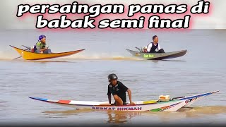 BABAK SEMI FINAL KELAS 3 METER UNDERBONE OPEN KALTIMTARA #balapketinting #perahubalap #trending