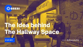 S2E03 - The Idea Behind The Hallway Space