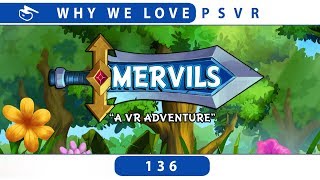 Mervils: A VR Adventure | PSVR Review Discussion