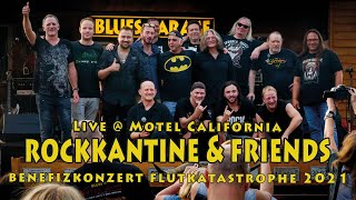 Rockkantine \u0026 Friends - Benefizkonzert Flutkatastrophe 2021 - Motel California - 25.07.2021