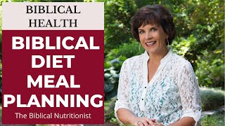 What Is A Bible Diet Meal Plan? | Q&A 40: Biblical Diet Meal Planning