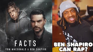 Tom MacDonald & Ben Shapiro "FACTS" (REACTION!!!)