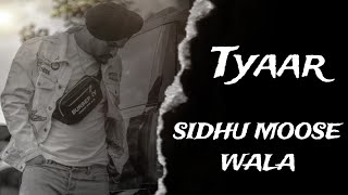 TYAAR - SIDHU MOOSEWALA SIDHU AI VOICE (SLOWED REVERB) ( ARJAN DHILLON ) MUSIC IRON BEATZ