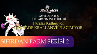 DeathKo Phoenix GmThanatos ile Sıfırdan Farm Serisi #2 Video #deathko YENİ ÇEKİLİŞLER BAŞLADI