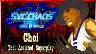 【TAS】SVC CHAOS: SNK VS CAPCOM - CHOI (WITH RED LIFE)