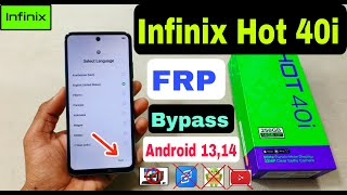 Infinix Hot 40i Frp Bypass Android 13 14 2025 Infinix X6528 Google