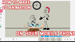 Make 2D Animation on Your SMARTPHONE in Just 10 Minutes!