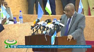 KHUDBADII MADAXWEYNAHA DAWLADDA PUNTLAND UU KA JEEDIYEY FURITAANKA KAL FADHIGA 40 AAD