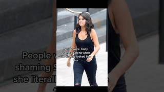 People were body shaming Selena Gomez while she literally looked like this 😩