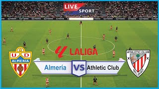 🔴[LIVE] Almería vs Athletic Club | LaLiga 23/24 | Match Live Today | video Simulation game