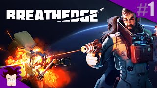 Survie spatiale barrée | BREATHEDGE | Ep 1 | Let's play FR