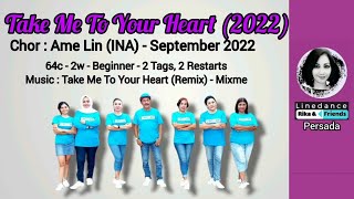 Take Me To Your Heart 2022 - chor @amelin1689 (INA) - September 2022