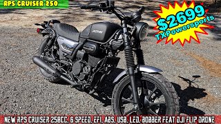 RPS CRUISER | 250cc | EFI | Oil Cooled | 6 speed | Overhead Cam | 20 HP Bobber. Road test, DJI Flip