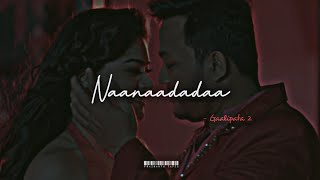 Love song kannada lyrics status and ringtone| Gaalipata 2| Ganesh | Naanaadadaa song status
