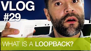 What is a loopback? IT Support Episode 29