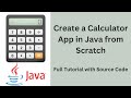 Unlock Your Java Skills: Full Tutorial for Making a Calculator App + Source Code