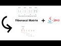Fibonacci Matrix with Java code: Part 2