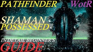 Pathfinder: WotR - Possessed Shaman Starting Build - Beginner's Guide [2021] [1080p HD]