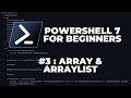 PowerShell 7 Tutorials for Beginners #3 : Array & ArrayList