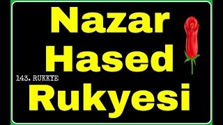 Nazar ve Hased Rukyesi