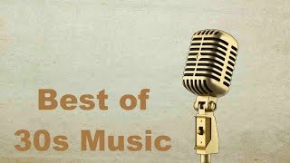 1930s Music, 1930s Music Hits with 1930s Music Oldies and 1930s Music Instrumental Mix Youtube Video