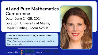 Soledad Villar, John Hopkins University: Exact and approximate symmetries in machine learning models