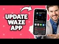 How to Update Waze App on iPhone 2026 (Step-By-Step Tutorial)