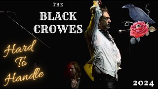 THE BLACK CROWES Live 2024 | Hard To Handle - Otis Redding Cover | Happiness Bastards | Macon, GA