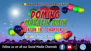 Doming Mabalin Amin - Season 19 | Chapter 11