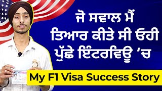 Jobanpreet's personalized experience of USA Study Visa - USA F1 Interview Questions