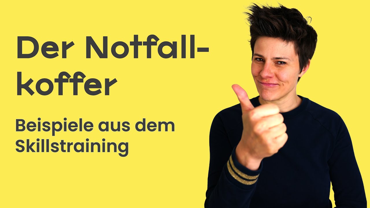 Skillstraining Notfallkoffer 🚨 🧰 Extreme Anspannung Loswerden (sofort ...