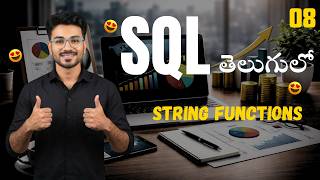 SQL String Functions Explained | UPPER, LEN, TRIM, SUBSTRING, REPLACE - SQL For Beginners In Telugu