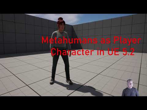 How To Put Your Metahuman Into UE 5.2 And Make It A Character Player ...