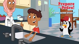 Prepare with Pedro: A Hand Wash Story PSA