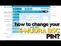 How can you change your E-Mudra DSC Token PIN?