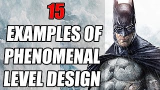 15 Examples of PHENOMENAL Level Design In Video Games