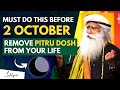 🔴Last Chance Perform RITUALS For Removing Obstacles In Life | Before 2 Oct | Sadhguru Latest Videos