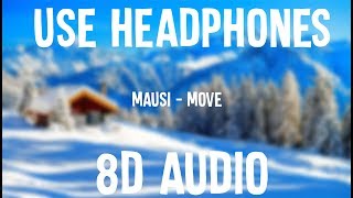 Mausi - Move (Use Headphones!!!)