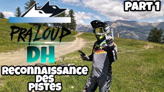 VTT DH Praloup // Reconnaissance des pistes avant le jour J // VTT Bike Park #1