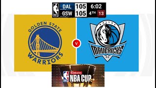 NBA Cup -  Warriors vs Mavericks last 6:02sec - TIED at 105! 11-13-24