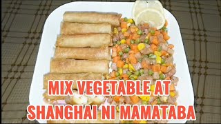 Vlog#614 | MIX VEGETABLE AT SHANGHAI NI MAMATABA #simplengluto #tipidtips