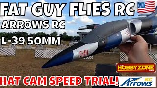 ARROWS RC L-39 ALBATROS 50MM  APRIL HATCAM REVIEW by Fat Guy Flies RC